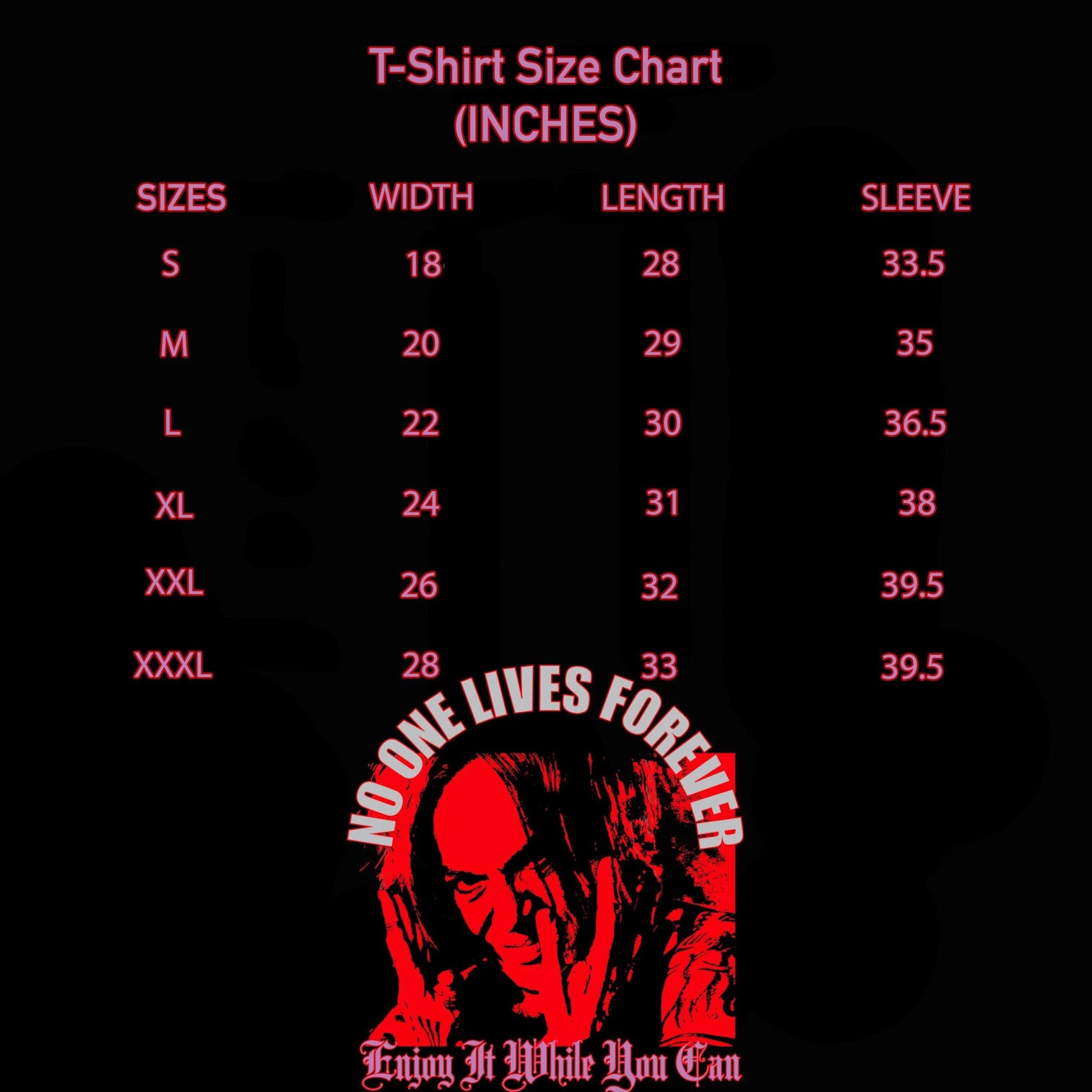 No One Lives Forever Long Sleeve T-Shirt