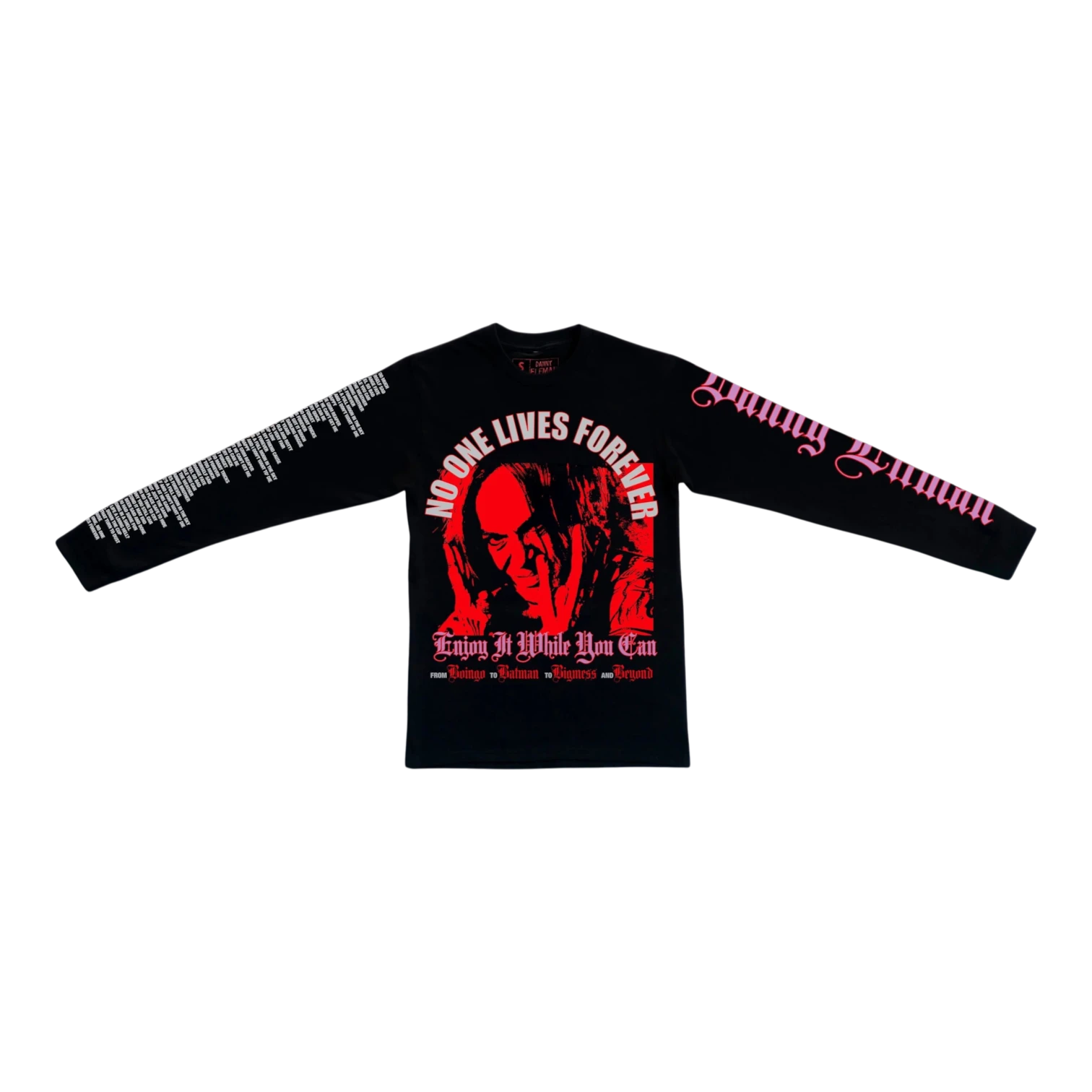 No One Lives Forever Long Sleeve T-Shirt